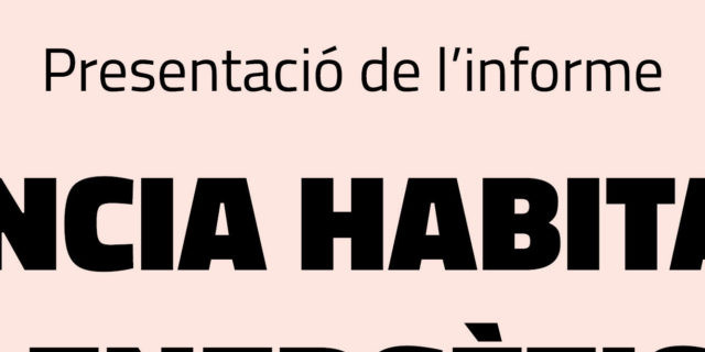 presentacio-informe-emergencia-habitacional-pobresa-energetica-i-salut-scaled.jpg